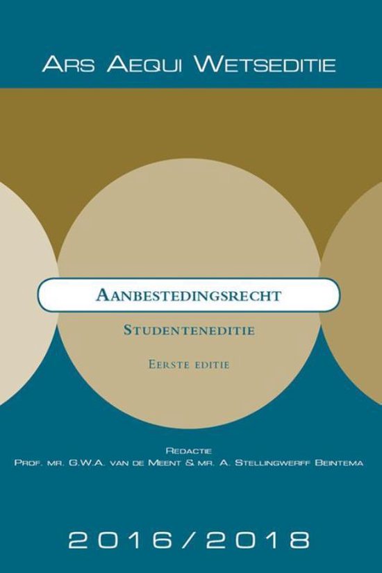 Ars Aequi Wetseditie  - Aanbestedingsrecht 2016/2018 Studenteneditie
