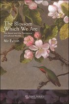 SUNY series, Literature . . . in Theory - The Blossom Which We Are