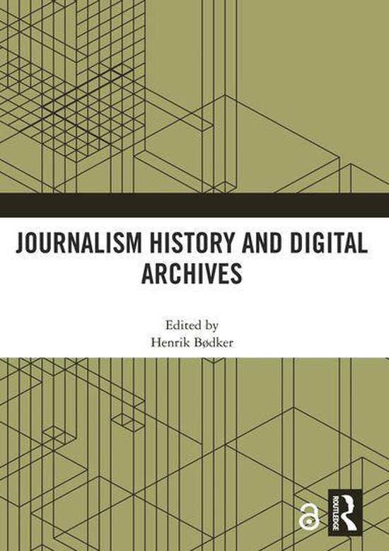Journalism History and Digital Archives - cover