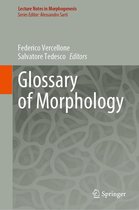 Lecture Notes in Morphogenesis - Glossary of Morphology