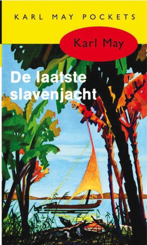 Cover van het boek 'De laatste slavenjacht' van Karl May