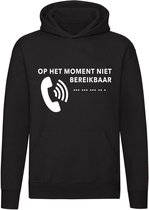 Ik ben niet bereikbaar Hoodie | sweater | afwezig | afwazig |ziek | lui |kado | trui | unisex | capuchon