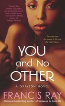 Grayson Novels 2 - You and No Other