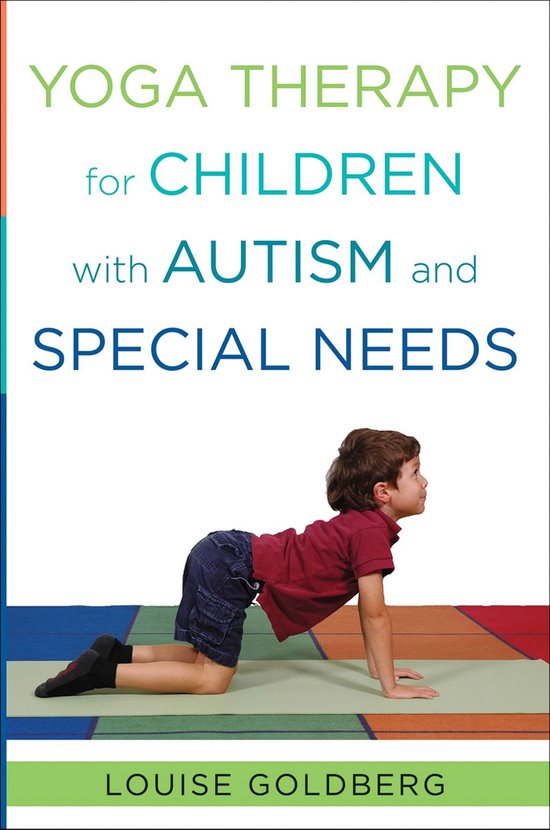 Yoga Therapy for Children with Autism and Special Needs - cover