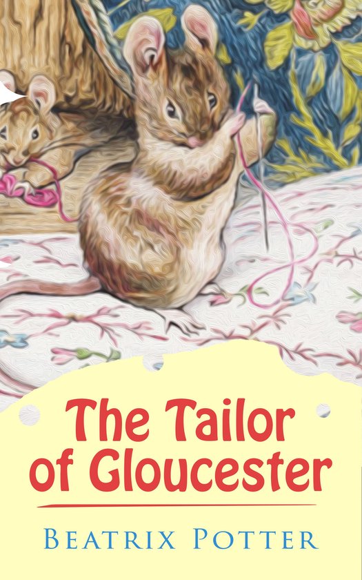 The Tailor of Gloucester - cover