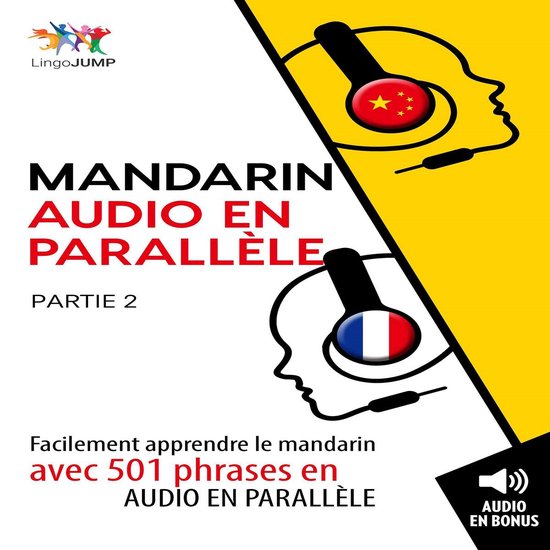 Mandarin audio en parallèle - Facilement apprendre le manda ... - cover