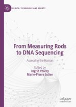 Health, Technology and Society - From Measuring Rods to DNA Sequencing
