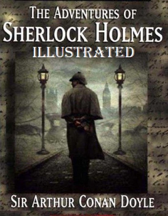 The Adventures of Sherlock Holmes Illustrated