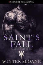 Fallen Saints MC - Saint's Fall