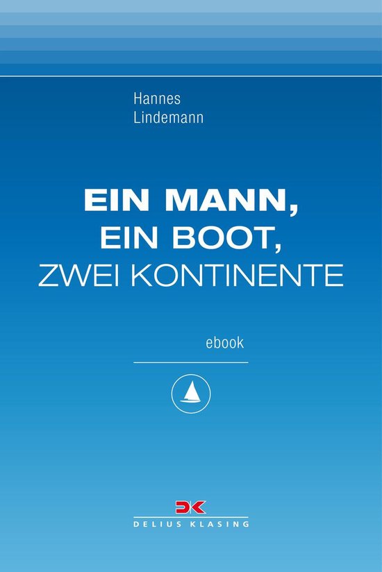 Ein Mann, ein Boot, zwei Kontinente - cover