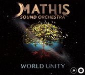 Mathis Sound Orchestra - World Unity