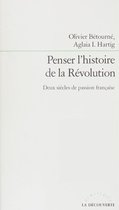 Penser l'histoire de la Révolution