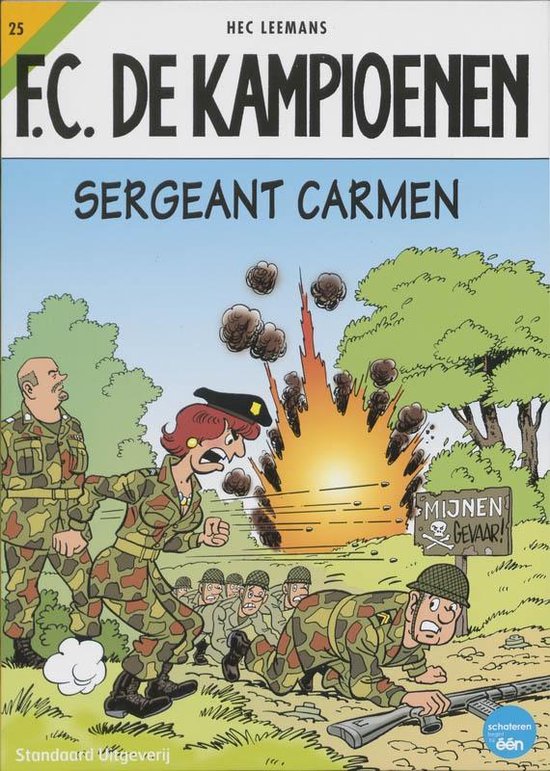 De Kampioenen 25 Sergeant Carmen