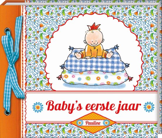Pauline Oud - Baby's eerste jaar
