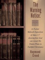 Midrash Bible Studies 1 - The Warning Notice