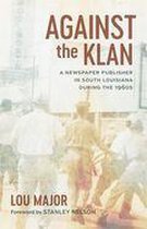 Media and Public Affairs - Against the Klan