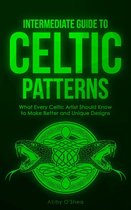 Intermediate Guide to Celtic Patterns