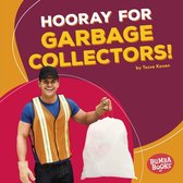 Bumba Books ® — Hooray for Community Helpers! - Hooray for Garbage Collectors!