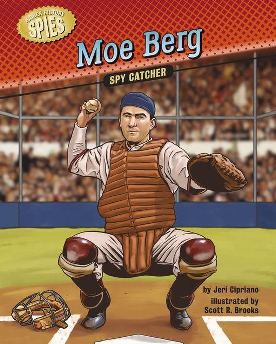 Hidden History — Spies - Moe Berg - cover
