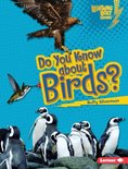 Lightning Bolt Books ® — Meet the Animal Groups - Do You Know about Birds?