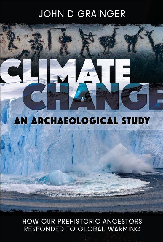 Climate Change: An Archaeological Study - cover