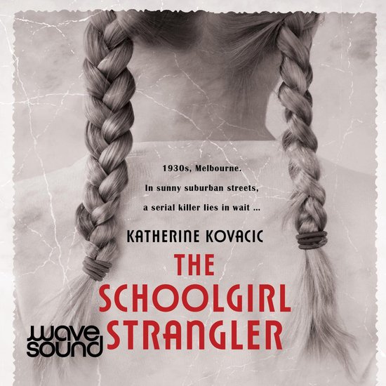The Schoolgirl Strangler - cover