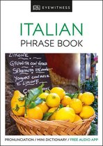 DK Eyewitness Phrase Books - Eyewitness Travel Phrase Book Italian