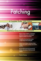 Patching A Complete Guide - 2021 Edition