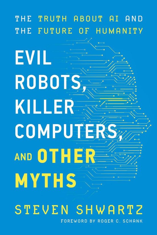 Evil Robots, Killer Computers, and Other Myths - cover
