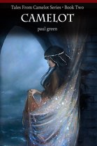Tales From Camelot 2 - Tales From Camelot Series 2: Camelot