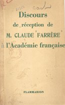 Discours de réception de Claude Farrère à l'Académie française
