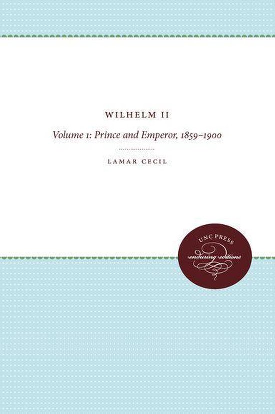 H. Eugene and Lillian Youngs Lehman Series 1 - Wilhelm II - cover