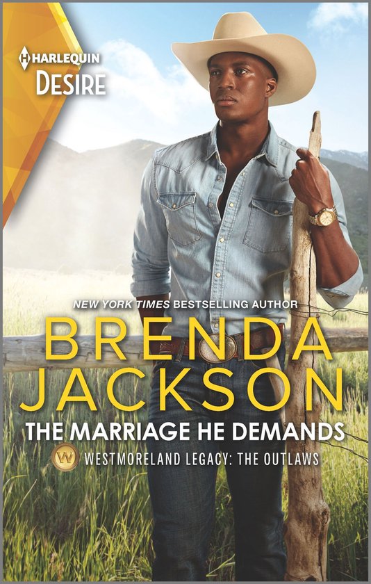 Westmoreland Legacy: The Outlaws 2 - The Marriage He Demands - cover