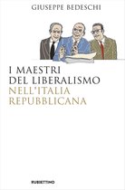 I maestri del liberalismo nell'Italia Repubblicana