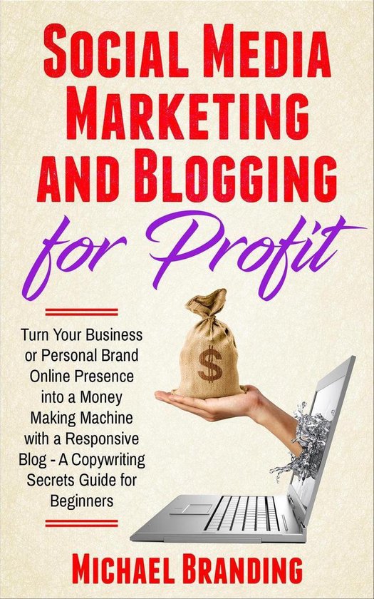 Social Media Marketing and Blogging for Profit - cover