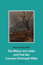 Die Weise von Liebe und Tod des Cornets Christoph Rilke