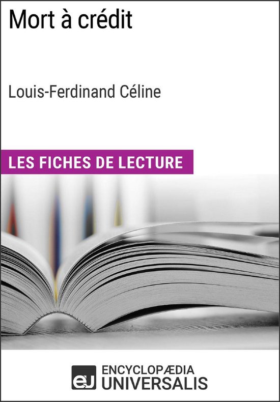 Mort à crédit de Louis-Ferdinand Céline (Les Fiches de Le ... - cover