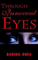 Through Innocent Eyes