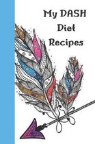 My Dash Diet Recipes