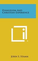 Evangelism and Christian Experience