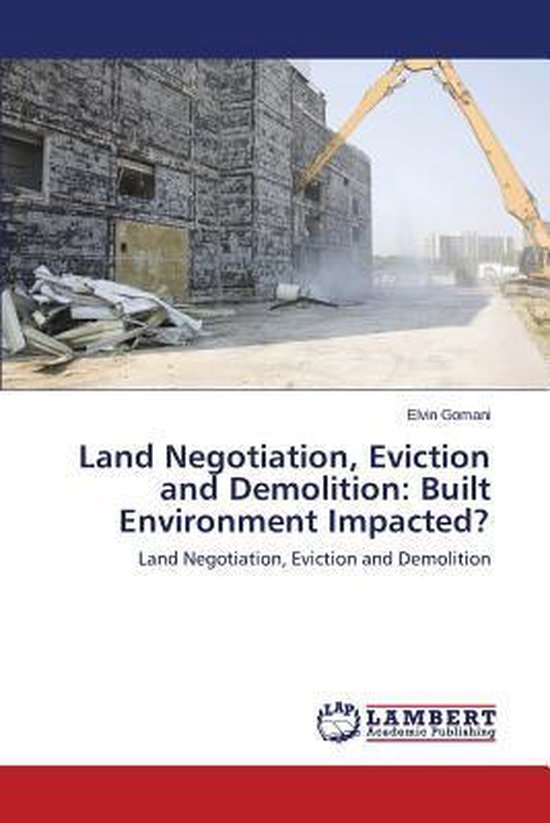 Land Negotiation, Eviction and Demolition - cover