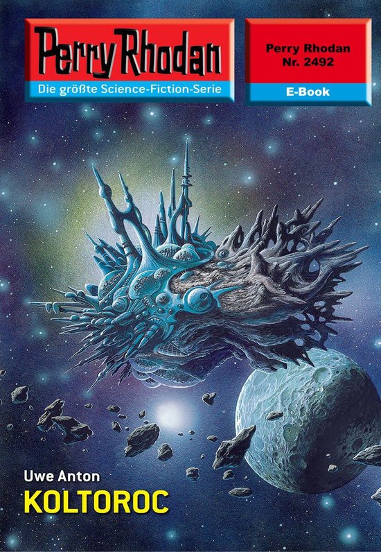 Perry Rhodan-Erstauflage 2492 - Perry Rhodan 2492: KOLTOROC - cover