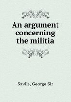 An argument concerning the militia