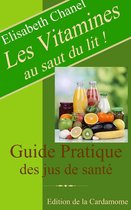 Les vitamines au saut du lit