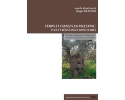 Contemporain publications - Temps et espaces en Palestine