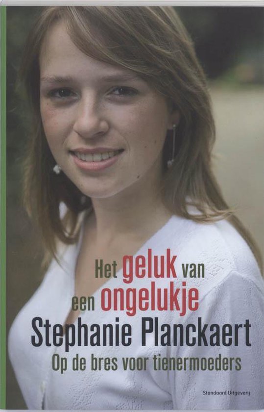 Het Geluk Van Een Ongelukje - Stephanie Planckaert | Respetofundacion.org