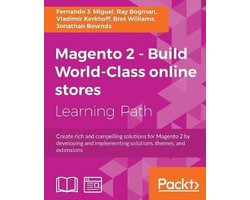 Magento 2 - Build World-Class online stores