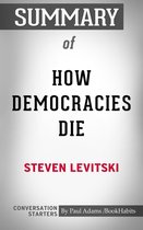 Summary of How Democracies Die