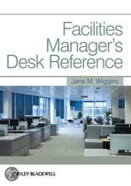 Facilities Manager's Desk Reference