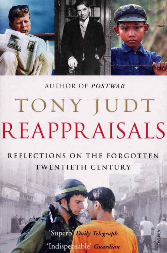 Boekcover van 'Reappraisals' door Tony Judt, met portretten van John F. Kennedy, een man in pak, een jongen en twee mannen in gesprek.